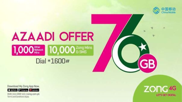 Zong 4G Marks Pakistan’s 76th Independence Day with a Spectacular Data Deal